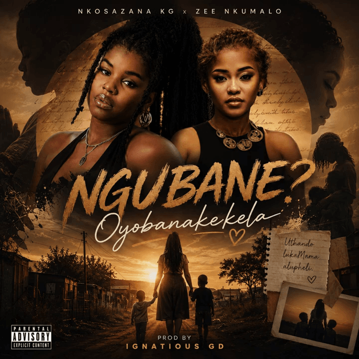 NGUBANI Oyobanakekela (Zee Nkumalo, Ignatious GD)